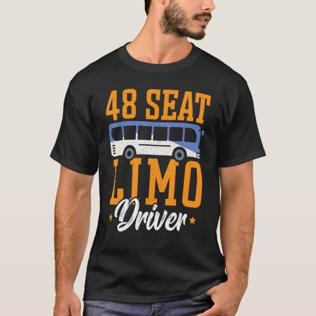 48 Förardrivrutin i Limo Buss Buss T Shirt (Framsida)