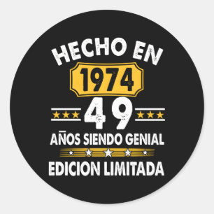 49 Aã±Os Siendo Genial 1974 Edicion Limitada 49 Runt Klistermärke
