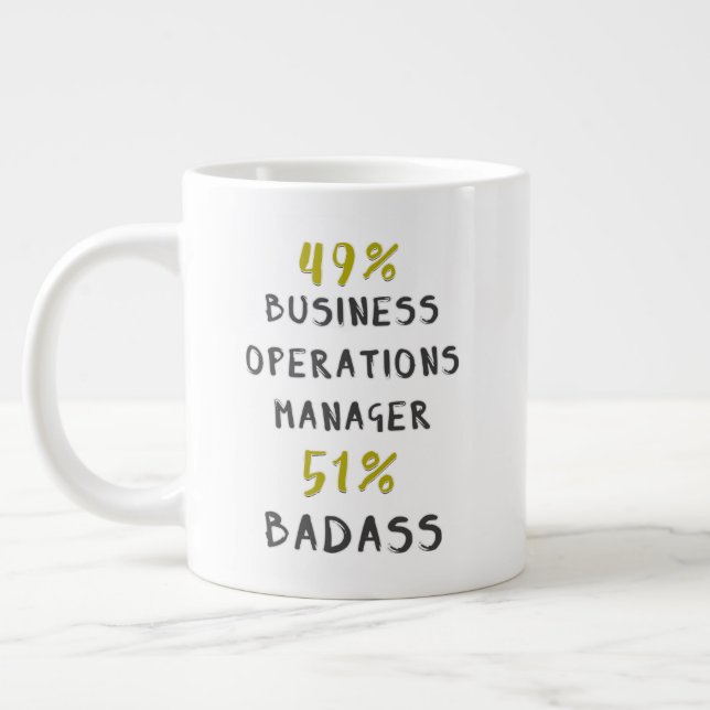 49 % Business Operations Manager 51 % Badass Jumbo Mugg (Vänster)