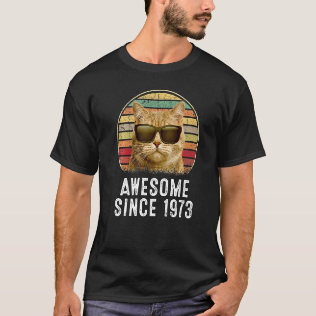 49:e födelsedagen, Fantastisk sedan 1973 T Shirt (Framsida)