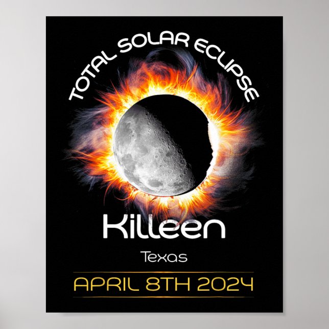 4.08.24 Total Solar Eclipse 2024 Killeen Texas Poster (Framsidan)