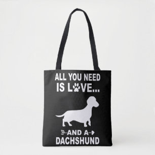 4 Allt du behöver är Kärlek och en Dachshund Tygkasse