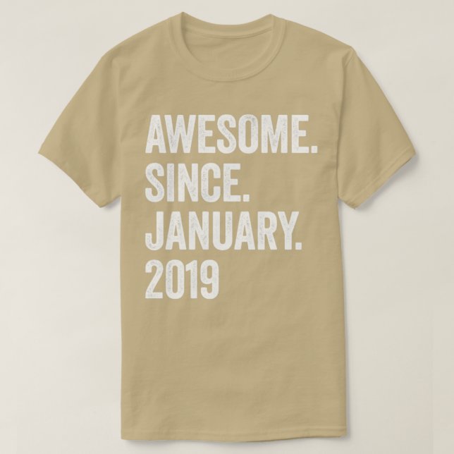 4 år Fantastisk sedan januari 2019 4e födelsedagen T Shirt (Design framsida)