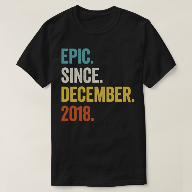 4 år gammal december 2018 4e födelsedagen6 t shirt (Design framsida)