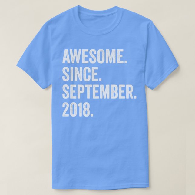 4 år gammal Fantastisk sedan september 2018 T Shirt (Design framsida)