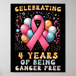 4 års cancerfri bröstcancer poster