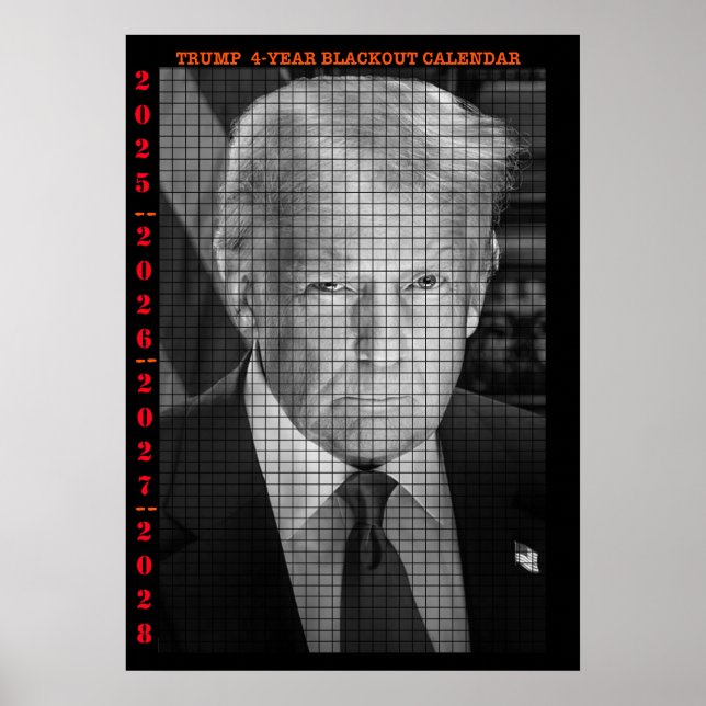 4 ÅRS TRUMP BLACKOUT CALENDAR POSTER (Framsidan)