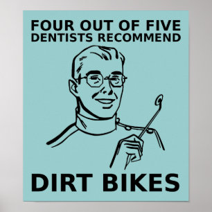4 av 5 Tandläkare Dirt Bike Motocross Affisch