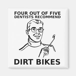 4 av 5 Tandläkare Dirt Bike Motocross Magnet