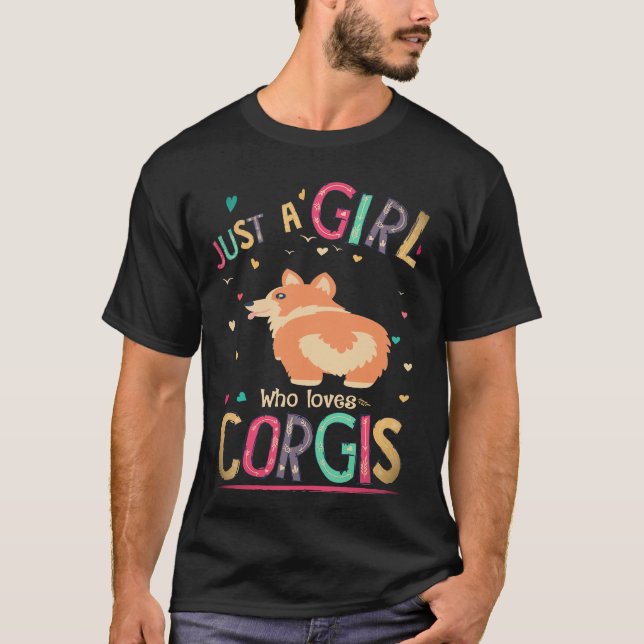 4 Bara En Tjej Som Älskar Corgi T Shirt (Framsida)