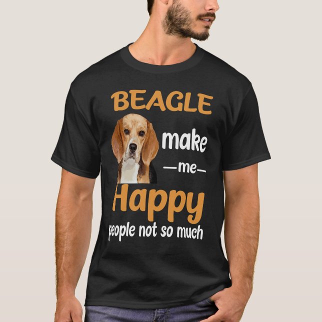 4 Beagle, gör mig Lycklig T Shirt (Framsida)