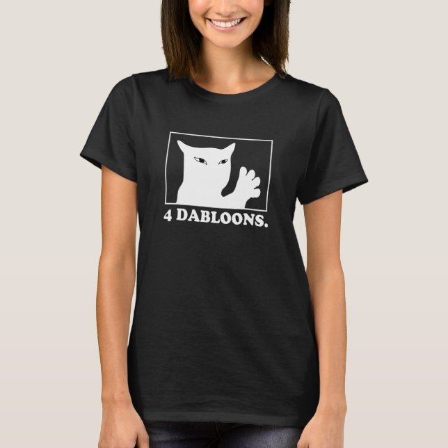 4 dablooner  4 dubletter  4 dablooner katt t shirt (Framsida)