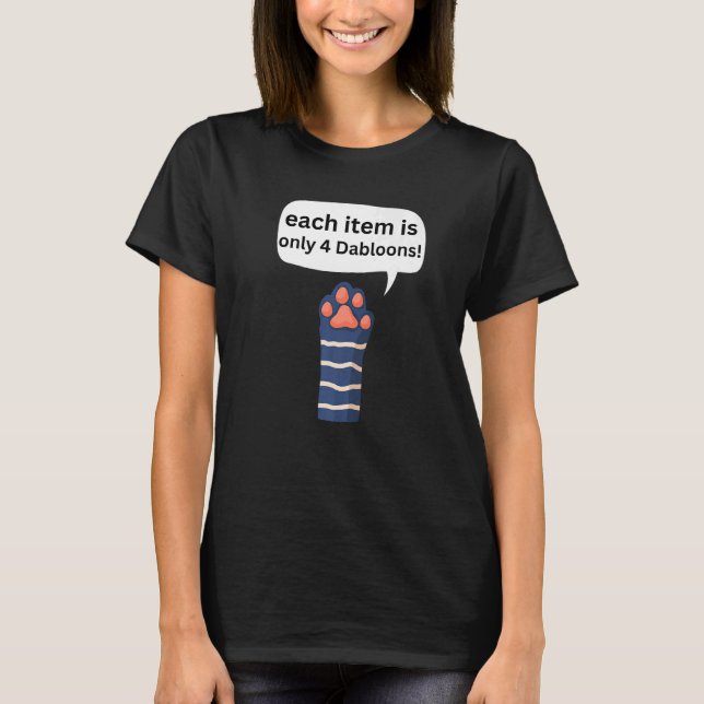 4 Dabloons Cat Memp Dabloons Doubloons Coin Cat P T Shirt (Framsida)