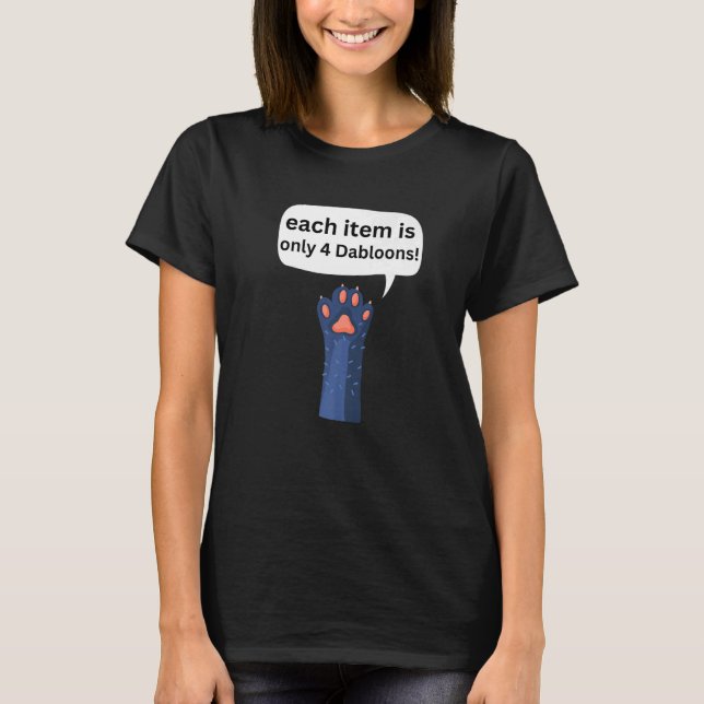 4 Dabloons Cat Memp Dabloons Doubloons Coin Cat P T Shirt (Framsida)