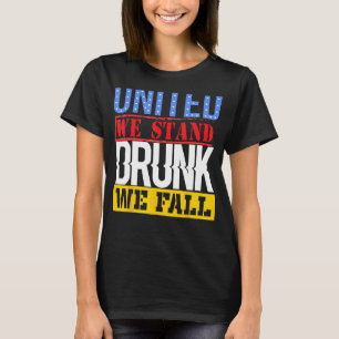 4:e juli amerikanska Helgdag United we stand Drunk T Shirt