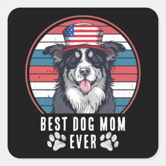 4:e juli, bästa Hund Mamma/Pappa någonsin Personli Fyrkantigt Klistermärke
