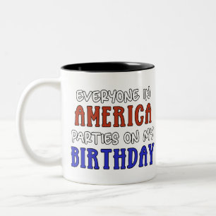 4:e juli Birthday Funny Två-Tonad Mugg