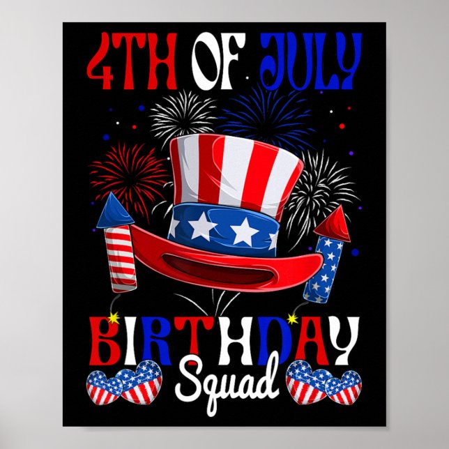 4:e juli Birthday Squad US Flagga Fireworks Patri Poster (Framsidan)
