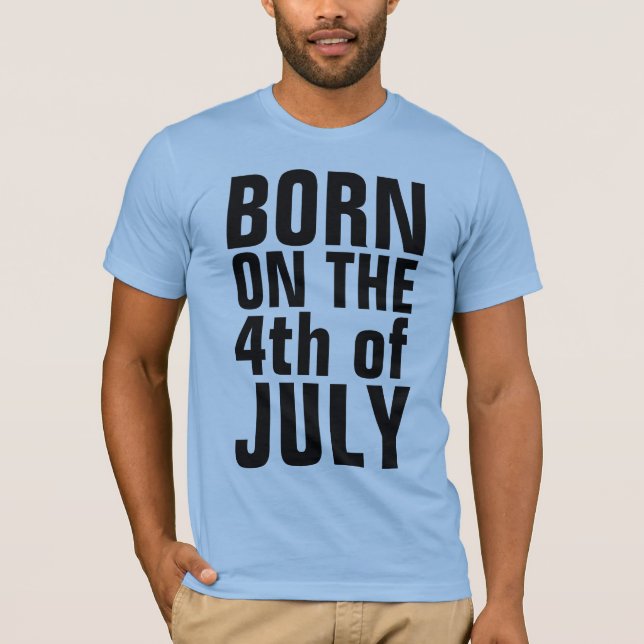 4:e JULI BIRTHDAY T-shirts, FÖDD DEN 4:e T Shirt (Framsida)