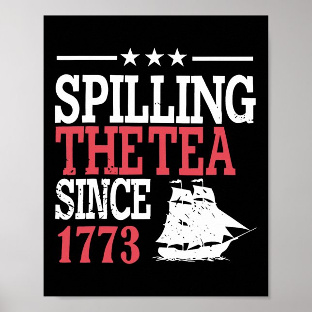 4:e juli då Tea spillades sedan 1773 Poster (Framsidan)