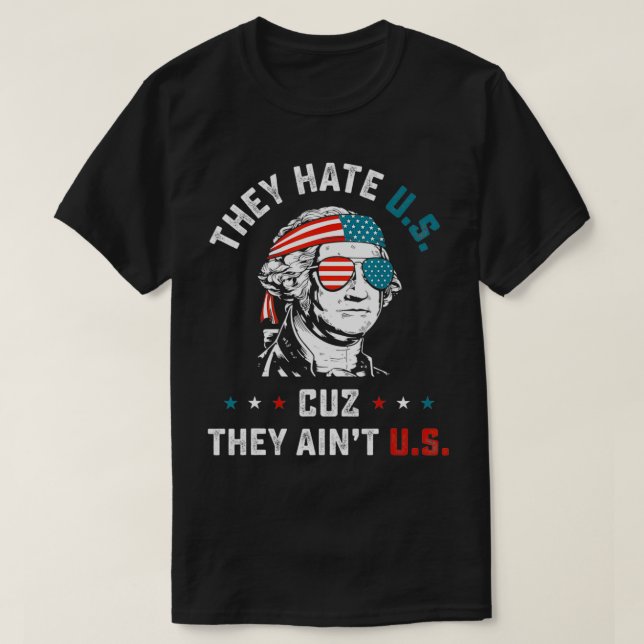 4:e juli.. De hatar USA Cuz... De är inte USA. T Shirt (Design framsida)