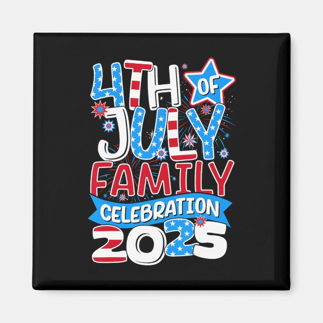 4:e juli Familj Firande 2025 Matchin Magnet (Framsidan)