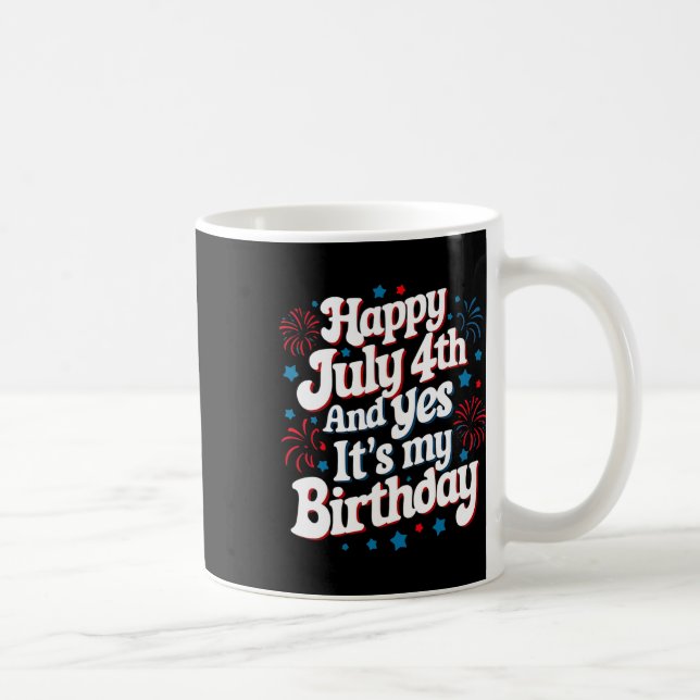 4:e juli födelsedag Lycklig 7 juli 4:e juli och ja Kaffemugg (Höger)