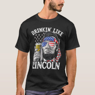 4:e juli månads skumma drickande som Lincoln Abra T Shirt