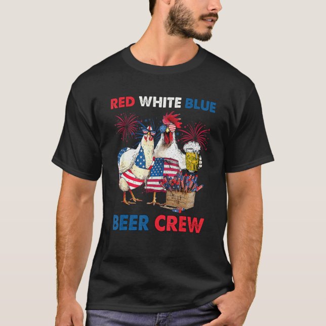 4:e Juli Röd Vit Blå Öl Crew Kyckling Usa F T Shirt (Framsida)