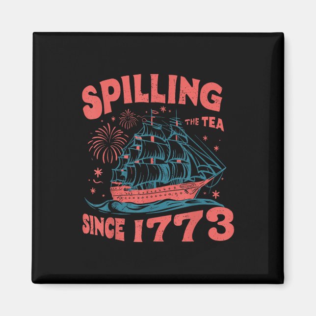 4:e juli Spilla Teet Sedan 1773 Rolig Retro Magnet (Framsidan)