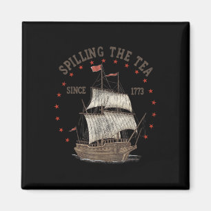 4:e juli: Spilling the Tea sedan 1773 Magnet