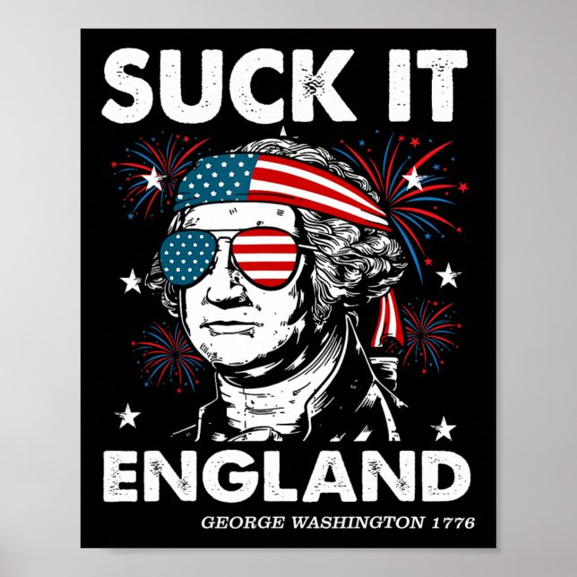 4:e juli Suck-it England Tröja Rolig George-washin Poster (Framsidan)