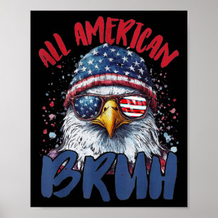4:e juli Tonåring alla amerikanska Bruh Funny Kids Poster