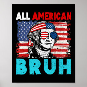 4:e juli Tonåring alla amerikanska bruh Poster