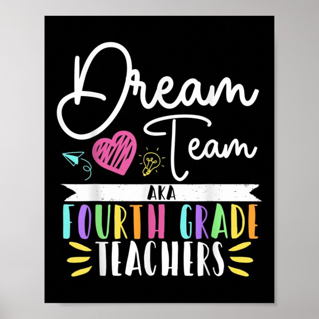 4:e klass drömteam Aka fjärde klass lärare tillbak Poster (Framsidan)