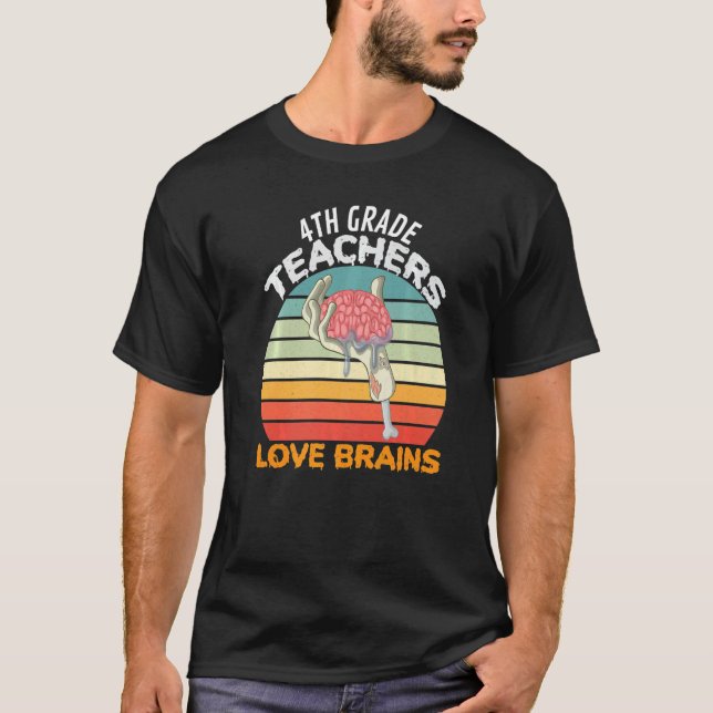 4:e Klass-lärarna Kärlek Brains Zombie Teacher Hal T Shirt (Framsida)
