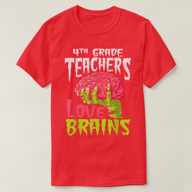 4:e Klass-lärarna Kärlek Brains Zombie Teacher Hal T Shirt (Design framsida)