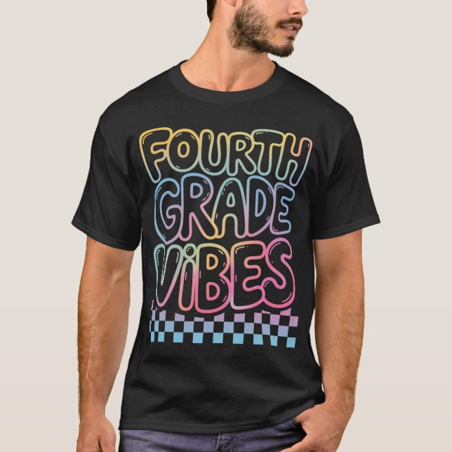 4:e Klass Vibes Lycklig-lärare Back to school T Shirt (Framsida)