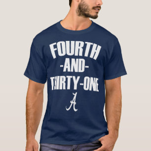 4:e och 31 ALABAMA FJÄRDE OCH TREDJE ALABAMA T Shirt