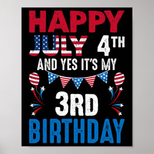 4:e och ja, det är min 3:e födelsedag amerikanska poster