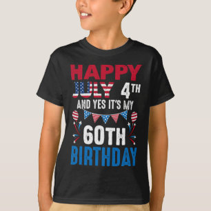 4:e och ja, det är min 60:e födelsedagsamerikanske t shirt
