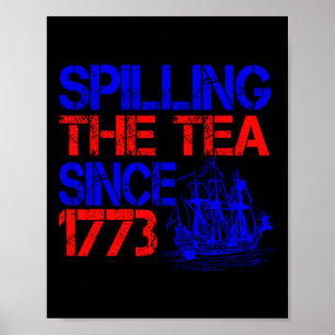 4:e uppdelningen av Tea sedan 1773 fjärde juli Poster