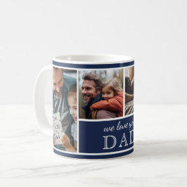 4-Fotogalleri Vi älskar dig Pappa Fars dag Kaffemugg