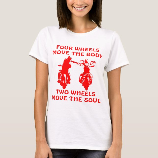 4 Hjul flyttar kroppen 2 Hjul, flyttar Soul #USA T Shirt (Framsida)