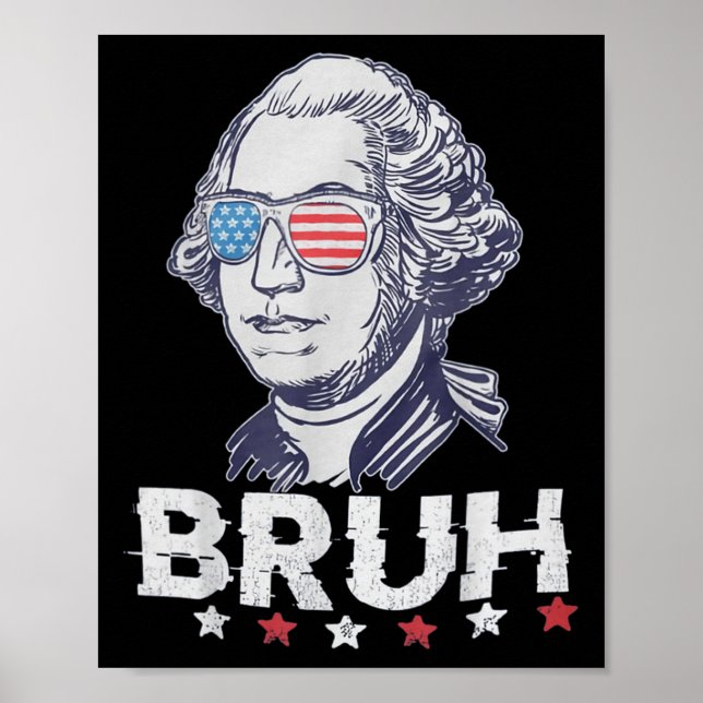 4 juli 2024 George Washington Bruh. 1 Poster (Framsidan)