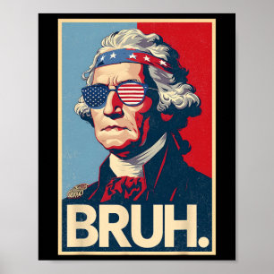 4 juli 2025 George Washington Bruh. Medlemsdel Poster