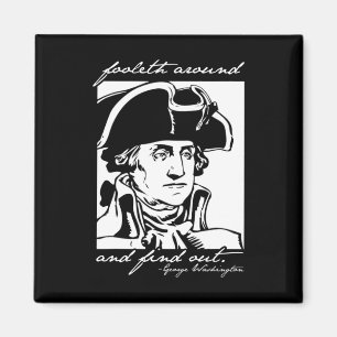 4 juli: 4:e juli: George Washington Foole Magnet