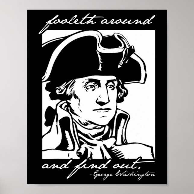 4 juli: 4:e juli: George Washington Foole Poster (Framsidan)