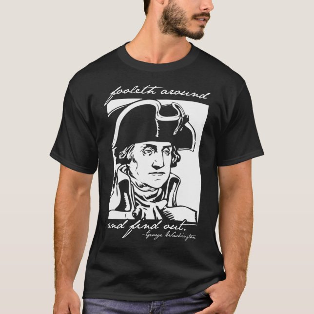 4 juli: 4:e juli: George Washington Foole T Shirt (Framsida)