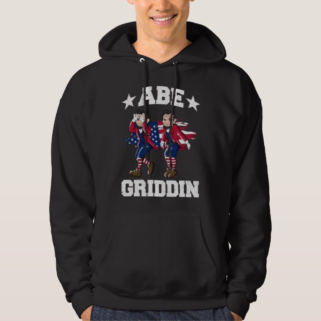 4 juli Abraham Lincoln Griddy Abe Griddin Hoodie (Framsida)